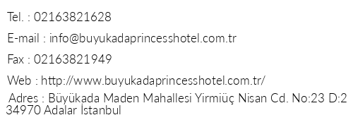 Bykada Princess Hotel telefon numaralar, faks, e-mail, posta adresi ve iletiim bilgileri